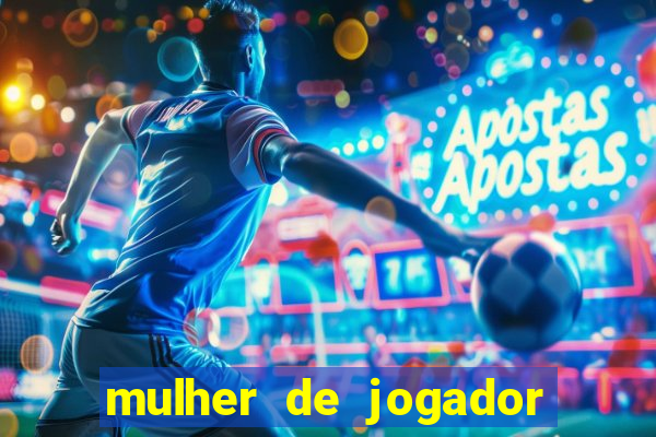 mulher de jogador de futebol nua